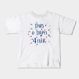 Stars & Stripes 4 Ever Kids T-Shirt